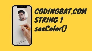 25 Codingbat String 1 seeColor Java coding practice UiBrains by Naveen Saggam