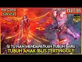 Download Lagu GURU SI TU NAN MERASUKI TUBUH ANAK IBLIS TERKUAT !! - Xian ni Renegade immortal Eps 96