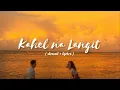 Download Lagu Maki- Kahel na Langit (slowed + lyrics)