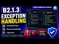 B2 1 3 Describe how programs use common exception handling techniques