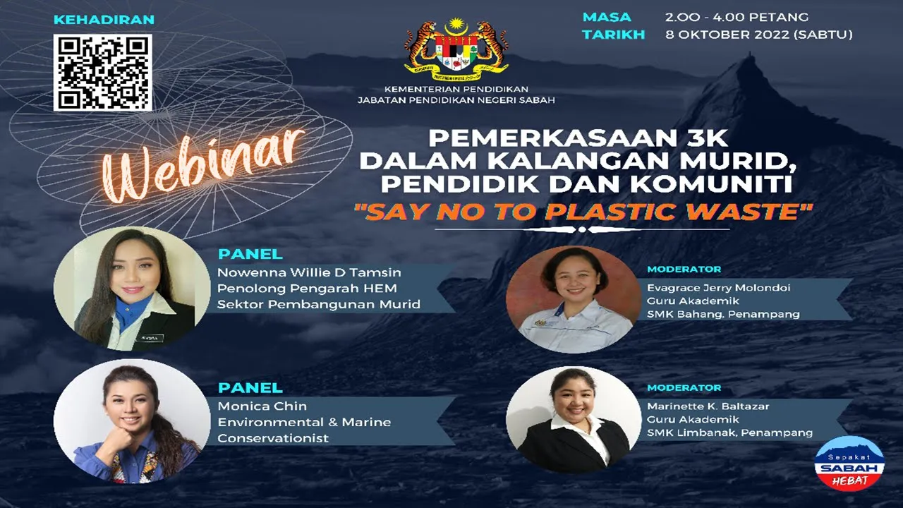 WEBINAR PEMERKASAAN 3K DALAM KALANGAN MURID, PENDIDIK DAN KOMUNITI "SAY NO TO PLASTIC WASTE"