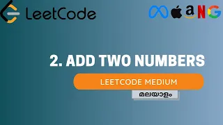 Add Two Numbers LeetCode - 2 Malayalam Java Medium
