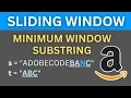 Minimum Window Substring Sliding Window Hindi