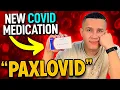 My Experience With PAXLOVID for Covid-19