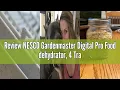 Review NESCO Gardenmaster Digital Pro Food dehydrator 4 Trays White