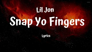 Download Lil Jon -  Snap Yo Fingers (Lyrics) MP3