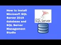 How to install Microsoft SQL Server 2019 database and SQL Server Management Studio 2021