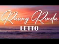 Download Lagu Letto - Ruang Rindu [ Official Lirik Video ]