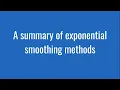 7 11 A summary of exponential smoothing methods