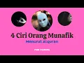 Lagu Empat (4) Ciri Orang Munafik dalam Alquran | Video Islam