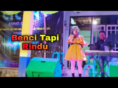 Download MP3 Benci Tapi Rindu - Cover Ellhenonk - Cicen Audio Sound