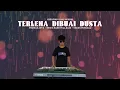 Download Lagu TERLENA DIBUAI DUSTA ‼️- Thomas Arya || remix band full bass || orgen tunggal