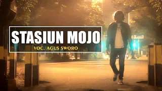 Download STASIUN MOJO_voc. Agus Sworo MP3