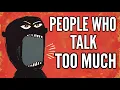Most People Don t Realize Why Some People Can t Stop Talking The Psychology Behind It