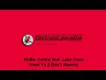 Mollie Collins feat. Leah Gues - Need Ya (I Don't Wanna)