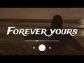 Lagu Forever Yours – Heartfelt Love Song Lyrics (Romantic Lyric Video)