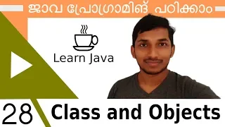 28 Introduction to Classes and Objects Java Course in Malayalam