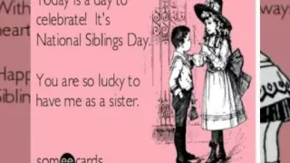 National Siblings Day By Someecards User Card