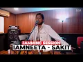 iamNEETA - Sakit | Jamming Session