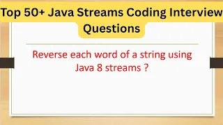 Top 50 Stream Coding Interview Questions - Reverse each word of a string using Java Streams