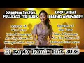 Download Lagu 🔥DJ Campursari Koplo Remix 2025 Terbaru – 🎶Full Bass Viral TikTok \u0026 Lagu Jawa Remix Paling Hits‼️ MP3