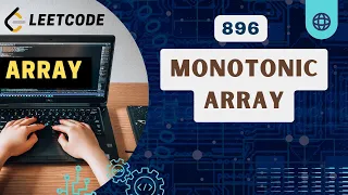 Monotonic Array Leetcode 896 Daily Challenge