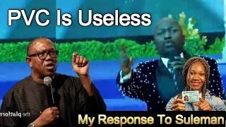 pvc is useless my response to apostle suleman
