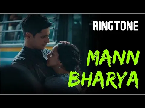 Download MP3 Mann Bharya 2.0 Ringtone l By #CircleToneDownload .