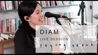 payung teduh diam live session 