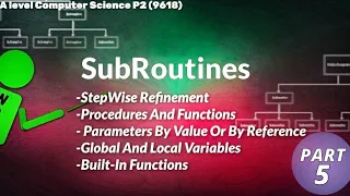 A level Computer Science 9618 P2 Crash Course Part 5 Sub routine wbaatz