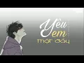 Download Lagu YÊU EM THẬT ĐẤY [LYRIC VIDEO] - ĐINH TÙNG HUY | ENZO MUSIC