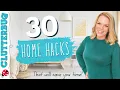 30 Home Hacks that will Save You SO MUCH Time