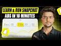 Complete Snapchat Ads Masterclass for Beginners 2026 Zero to First Campaign