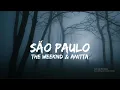 Download Lagu Why The Weeknd's São Paulo is the MOST TALKED About Song Right Now