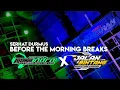 Download Lagu DJ BEFORE THE MORNING BREAK By RICO INDRA R2 PROJECT X JALAN BINTANG CHANNEL\u0026JAYA ABADI AUDIO RIMEX