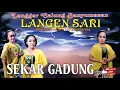 Download Lagu SEKAR GADUNG LENGGER LANGENSARI KRACAK AJIBARANG