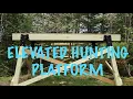How to make a elevated hunting platform Elevated Blind Pt1