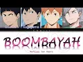 Download Lagu How would Haikyuu 1st Years sing 'BOOMBAYAH' (BLACKPINK) (Colour coded lyrics)