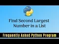Frequently Asked Python Program 19 Find 2nd Largest Number in a List