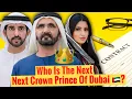 Who Is the Next Crown Prince Of Dubai? | Sheikh Hamdan | Fazza | Crown Prince Of Dubai 