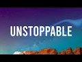 Download Lagu Sia - Unstoppable (Lyrics)