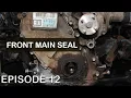 Front Main Seal Fix Part 1 Hilux Build EP12