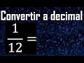 convertir a decimal transformar fracciones a decimales de fraccion a decimal como