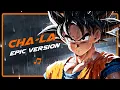 Download Lagu Dragon Ball Z: Cha-La Head-Cha-La | EMOTIONAL VERSION