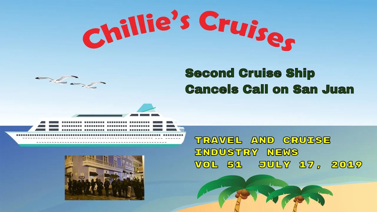 Second Cruise Ship Cancels Call on San Juan