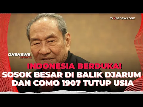 Bos Grup Djarum Sekaligus Pemilik Como & Atlet Bridge Tertua Tutup Usia