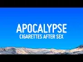 Cigarettes After Sex - Apocalypse (Lyrics)