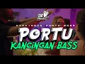 Download Lagu 🔥KANCINGAN PORTU | BASS PORTU PARTY🌴TERBARU 2025 - DONNY EXCOTIC VIP