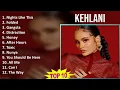 Download Lagu Kehlani 2025 MIX Best Songs - Nights Like This, Folded, Gangsta, Distraction