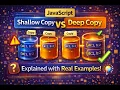 Shallow Copy vs Deep Copy in JavaScript Explained with Interesting Examples